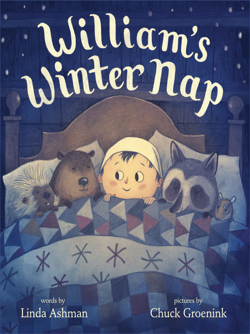 Title details for William's Winter Nap by Chuck Groenink - Available